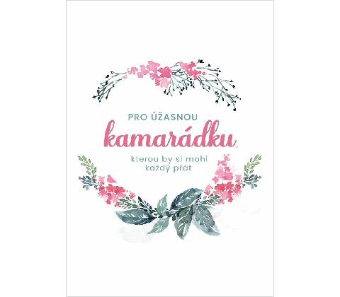 Evolution Group Přání pro kamarádku