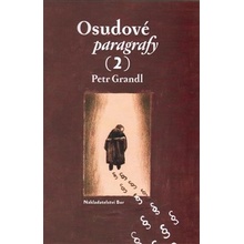 Osudové paragrafy 2 - Petr Grandl