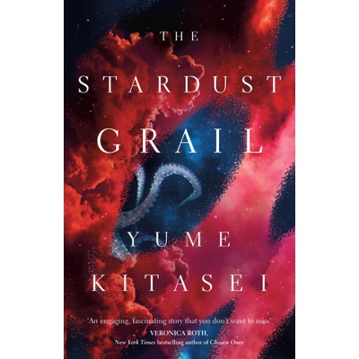 The Stardust Grail | Yume Kitasei