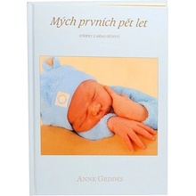 Anne Geddes Kniha Mých Prvních Pět Let modrá