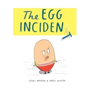 Egg Incident | Ziggy Hanaor (ISBN: 9781800660434)