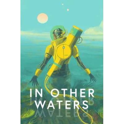 Игра In Other Waters за PC Steam, Електронна доставка