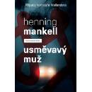 Knihy Usměvavý muž Případy komisaře Wallandera - Henning Mankell