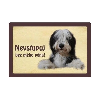 Plechová psí cedule, Bearded kolie, Nevstupuj bez mého pána!