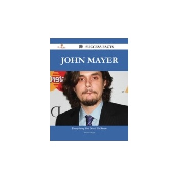 John Mayer 59 Success Facts - Everything you need to know about John Mayer - Hogan Mildred