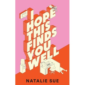 I Hope This Finds You Well (ISBN: 9780008604462)