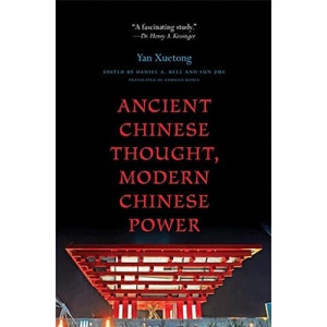 Ancient Chinese Thought, Modern Chinese Power | Yan Xuetong (ISBN: 9780691148267)