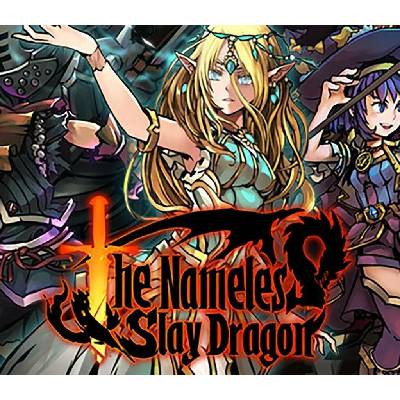 The Nameless: Slay Dragon