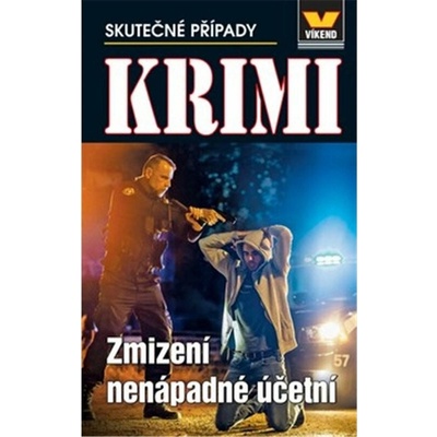 Zmizení nenápadné účetní - Krimi 424 - Kolektiv autorů