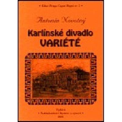 Karlínské divadlo Variété - Antonín Novotný