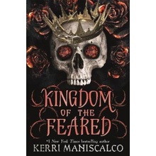 Kingdom of the Feared: The Sunday Times and New York Times bestselling steamy finale to the Kingdom of the Wicked series