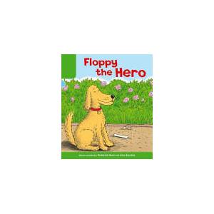 Oxford Reading Tree: Level 2: More Stories B: Floppy the Hero | Roderick Hunt (ISBN: 9780198481485)
