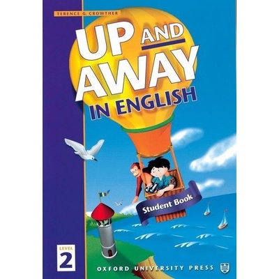 UP AND AWAY IN ENGLISH 2 STUDENT´S BOOK CROWTHER