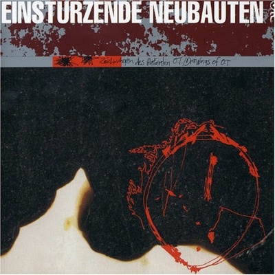 EINSTURZENDE NEUBAUTEN: ZEICHNUNGEN DES PATIENTEN LP