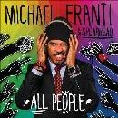 FRANTI MICHAEL & SPEARHEAD: ALL PEOPLE CD