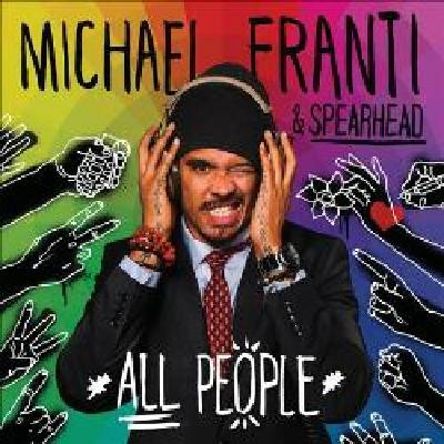 FRANTI MICHAEL & SPEARHEAD: ALL PEOPLE CD