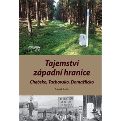 Tajemství západní hranice STARÝ MOST - Zdeněk Šmída