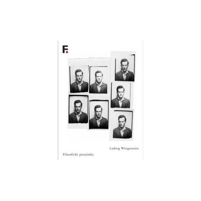 Filosofické poznámky Ludwig Wittgenstein CZ