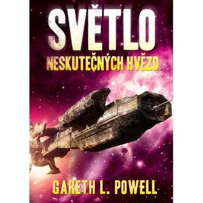 Světlo neskutečných hvězd - Gareth L. Powell