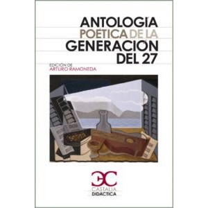 Antología poética de la generación del 27 (ISBN: 9788497404419)