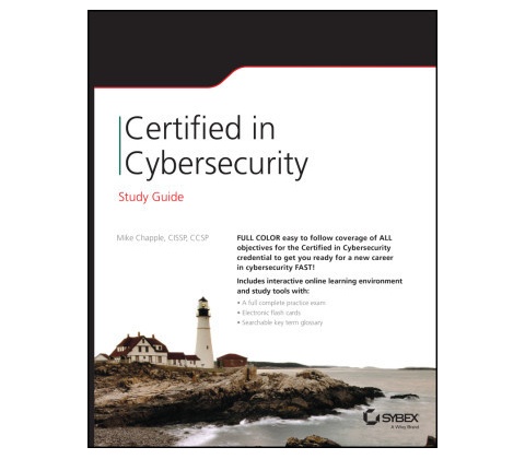 Certified in Cybersecurity Study Guide