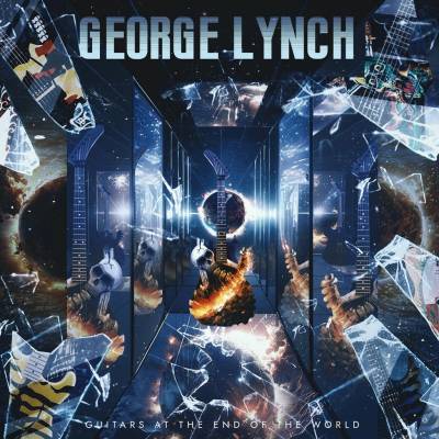 LYNCH, GEORGE - GUITARS AT THE END OF THE WORLD CD