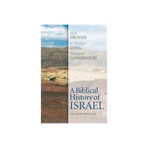 Biblical History of Israel, Second Edition | Iain W. Provan, V. Philips Long (ISBN: 9780664239138)