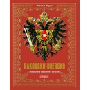 Knihy Rakousko-Uhersko - Wilhelm J. Wagner
