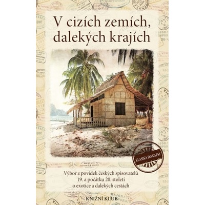 V cizích zemích, v dalekých krajích - Lucie Kořínková