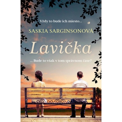 Lavička - Saskia Sarginson