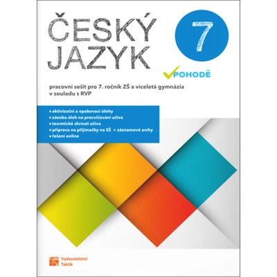 Český jazyk v pohodě 7 - pracovní sešit - Taktik