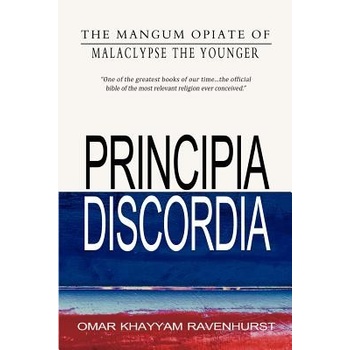 Principia Discordia Malaclypse the YoungerPaperback