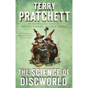 The Science of Discworld | Terry Pratchett, Ian Stewart, Jack Cohen (2014)