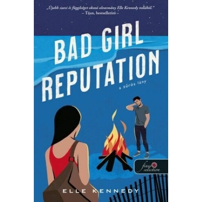 Bad Girl Reputation - A zűrös lány - Avalon Bay 2.