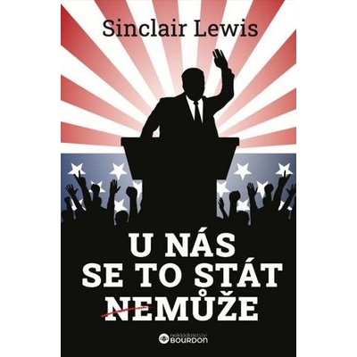 U nás se to stát nemůže