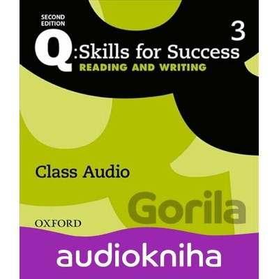 Q: Skills for Success: Reading and Writing 3 - Class Audio CDs /3/ (2nd) - Colin Ward