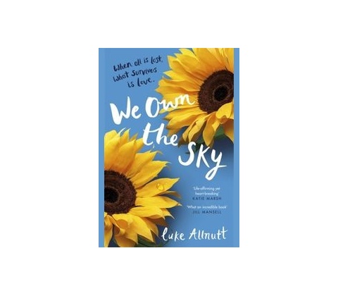 We Own The Sky