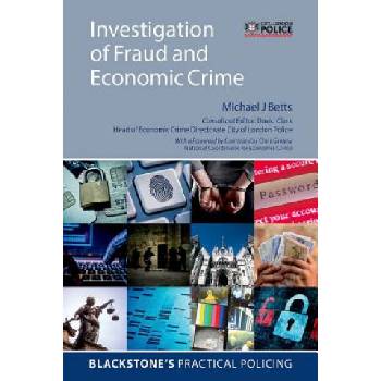 Investigation of Fraud and Economic Crime | Michael J Betts