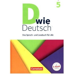 D wie Deutsch - Das Sprach- und Lesebuch für alle - 5. Schuljahr. Schülerbuch (ISBN: 9783062000003)