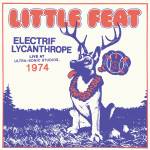 Warner Little Feat: Electrif Lycanthrope - Live At Ultra-Sonic Studios, 1974 - 2Vinyl (LP) (051036)