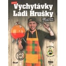 Vychytávky Ládi Hrušky