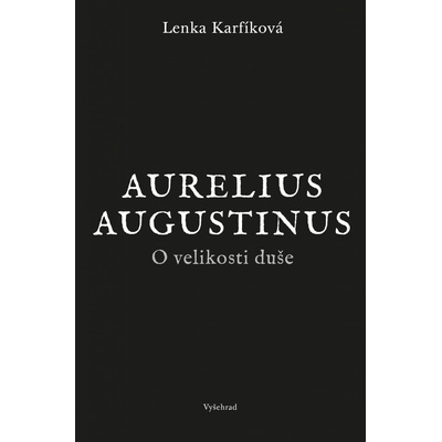 O velikosti duše - Lenka Karfíková