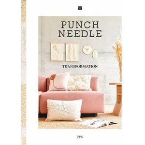 Punch Needle Transformation N°4 | Rico Design GmbH & Co. KG (ISBN: 9783960163749)