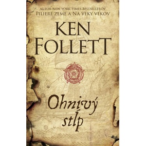 Ohnivý stĺp | Ken Follett (2024)