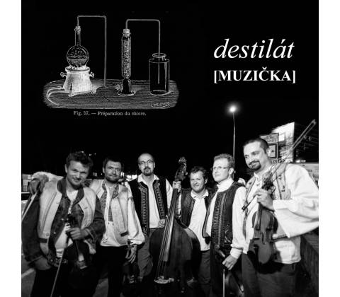MUZICKA: DESTILAT CD