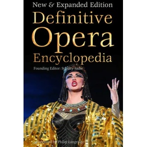 Definitive Opera Encyclopedia | Philip Langridge, Stanley Sadie (ISBN: 9781783619900)