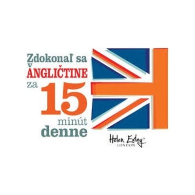 Zdokonaľ sa v angličtine za 15 minút denne