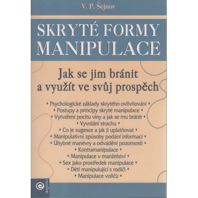 Skryté formy manipulace - Jak se jim bránit