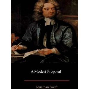 A Modest Proposal | Jonathan Swift (ISBN: 9781548320416)