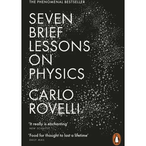 Seven Brief Lessons on Physics (2016)